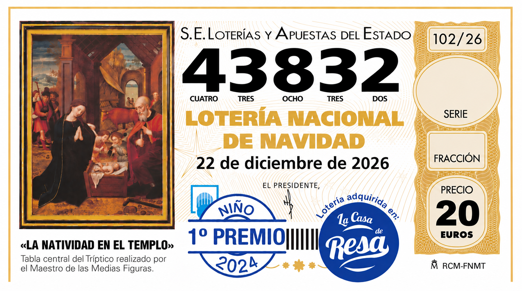 DÉCIMO LOTERÍA DE NAVIDAD NÚMERO 43832